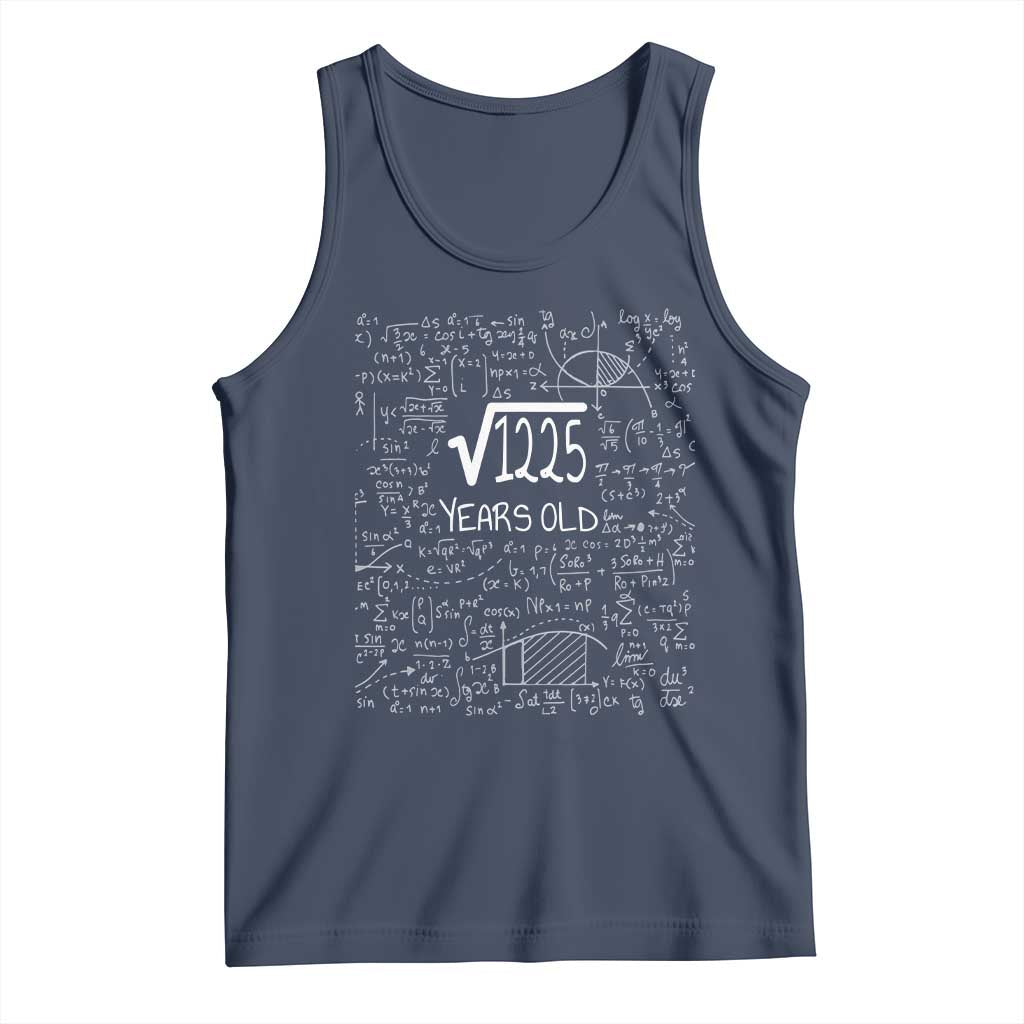 35th Birthday Math Tank Top Square Root of 1225 Funny Math Nerd 35 Year Old Gift