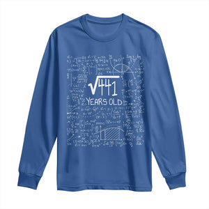 21st Birthday Math Long Sleeve Shirt Square Root of 441 Funny Math Nerd 21 Year Old Gift