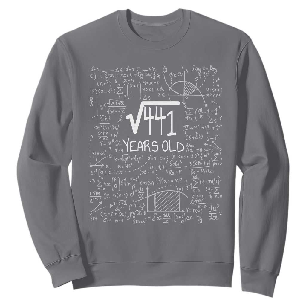 21st Birthday Math Sweatshirt Square Root of 441 Funny Math Nerd 21 Year Old Gift