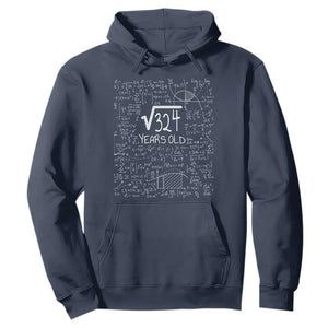 18th Birthday Math Hoodie Square Root of 324 Funny Math Nerd 18 Year Old Gift