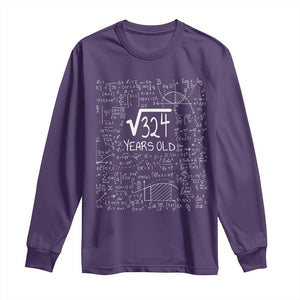 18th Birthday Math Long Sleeve Shirt Square Root of 324 Funny Math Nerd 18 Year Old Gift