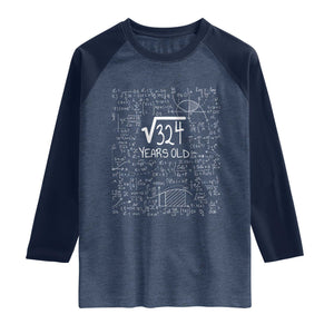 18th Birthday Math Raglan Shirt Square Root of 324 Funny Math Nerd 18 Year Old Gift