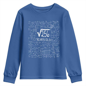 16th Birthday Math Youth Sweatshirt Square Root of 256 Funny Math Nerd 16 Year Old Gift