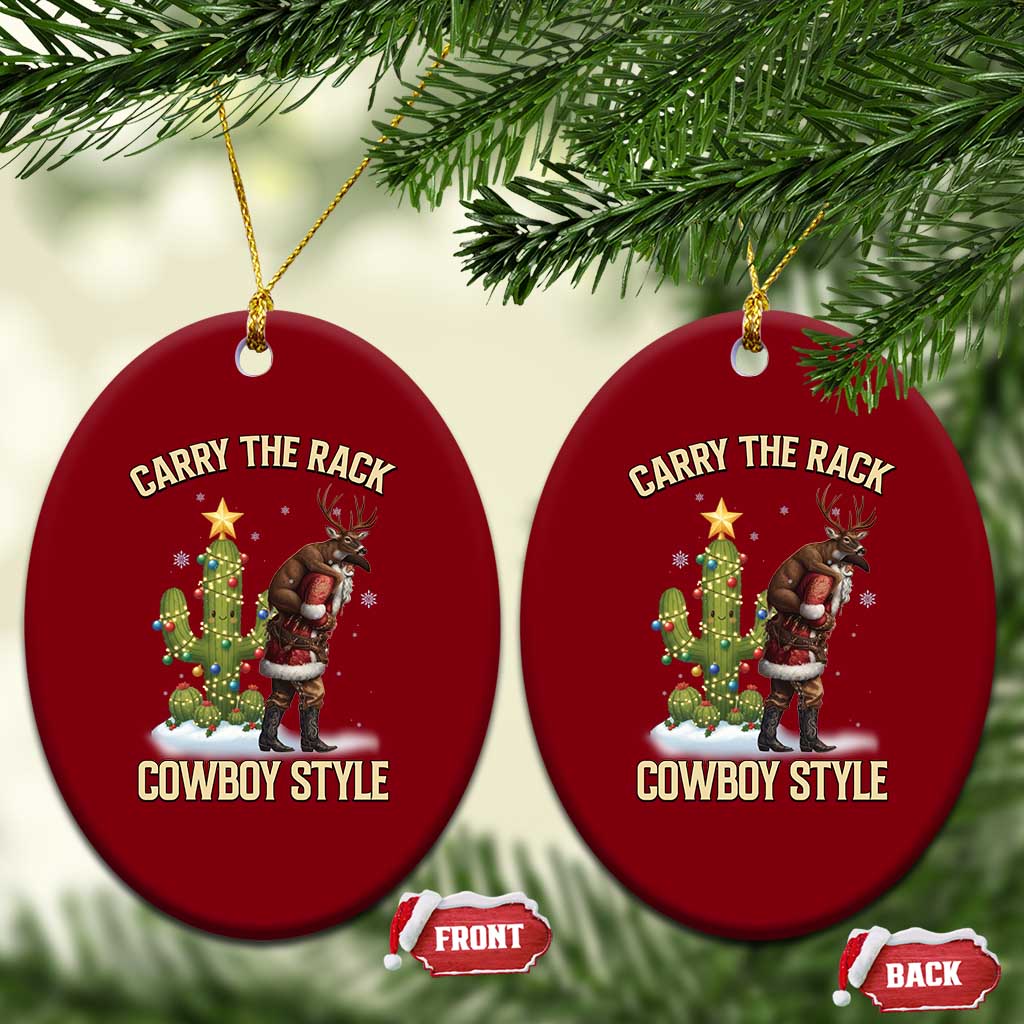 Funny Santa Hunting Ceramic Ornament Carry The Rack Cowboy Style TS14 Print Your Wear