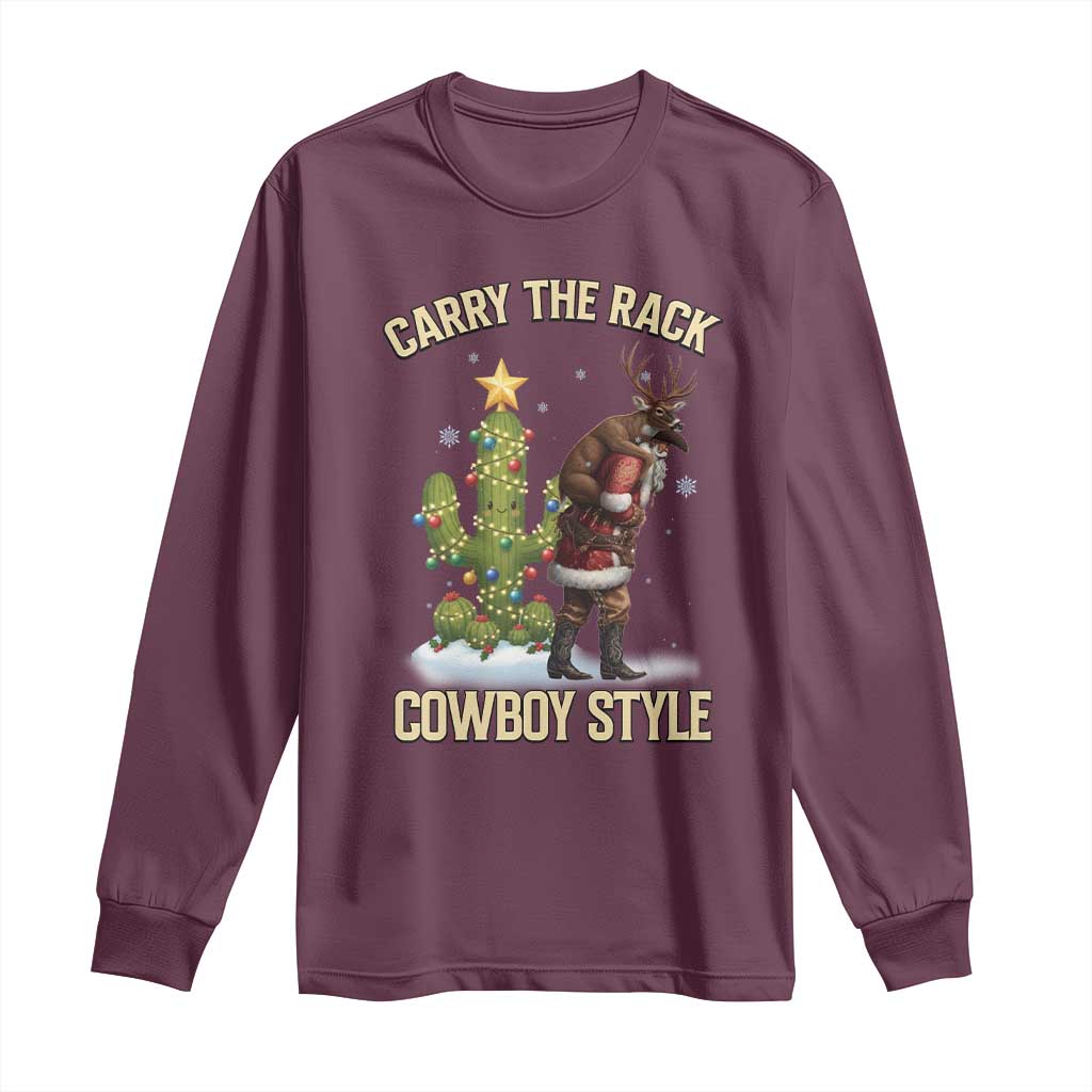 Funny Santa Hunting Long Sleeve Shirt Carry The Rack Cowboy Style TS14 Maroon Print Your Wear