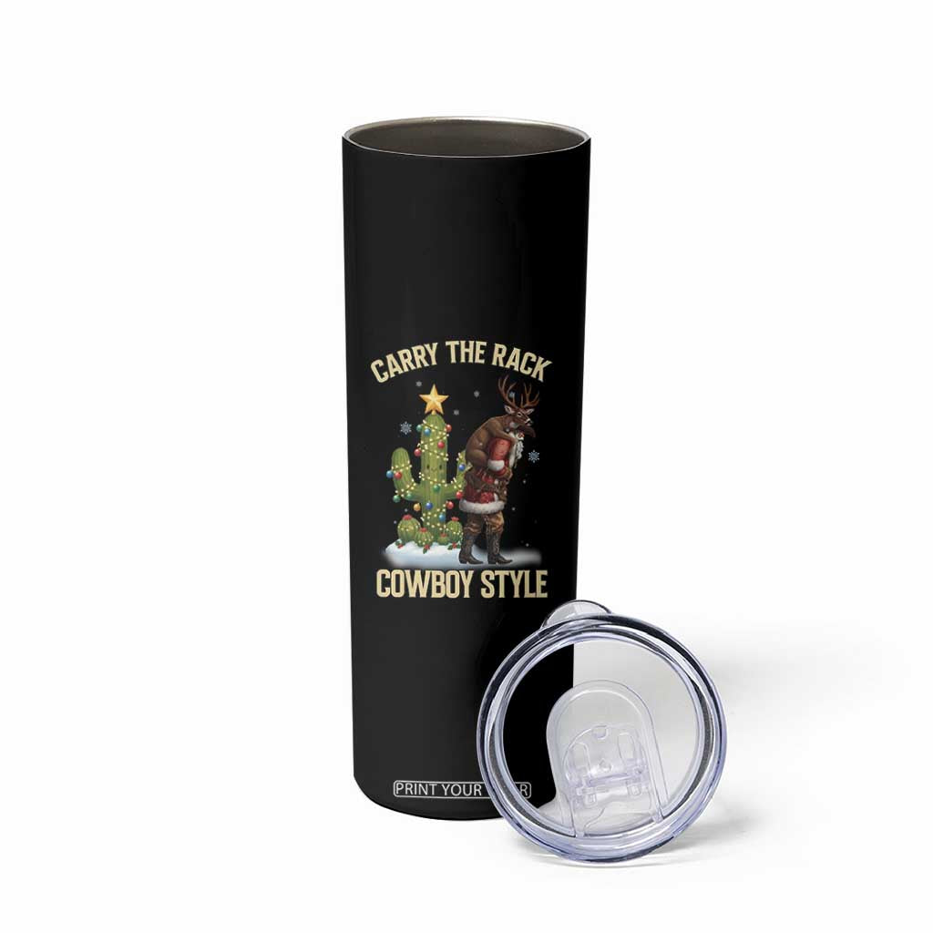 Funny Santa Hunting Skinny Tumbler Carry The Rack Cowboy Style TS14 Print Your Wear
