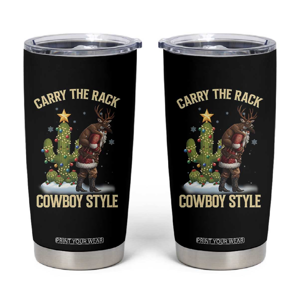 Funny Santa Hunting Tumbler Cup Carry The Rack Cowboy Style TS14 Black Print Your Wear