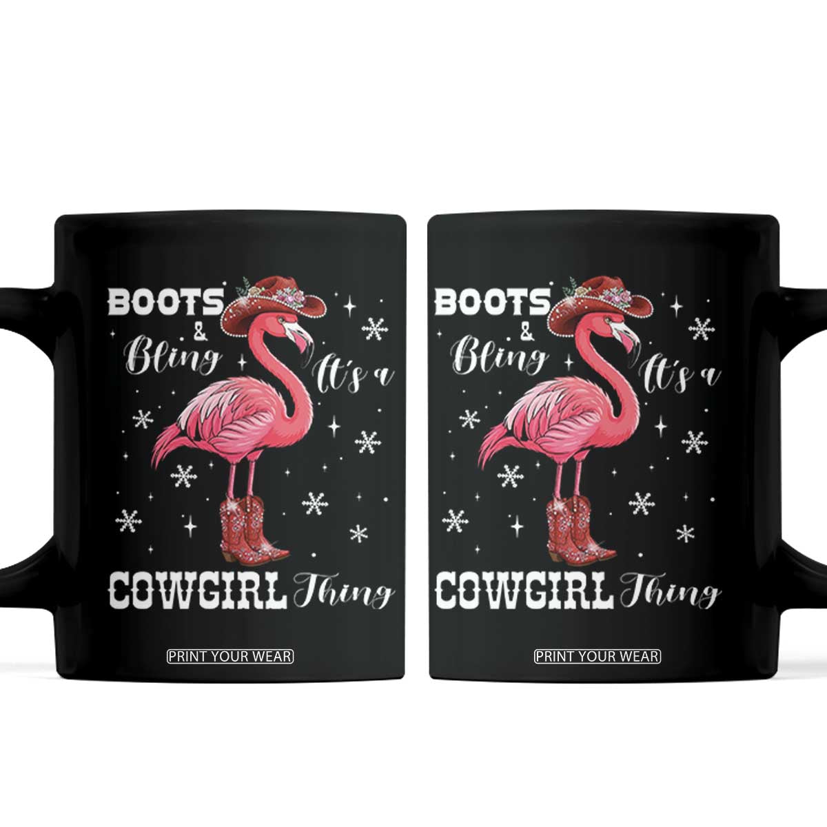 Cowboy Flamingo Coffee Mug Boots And Bling It Is A Cowgirl Thing TS14 Black Print Your Wear