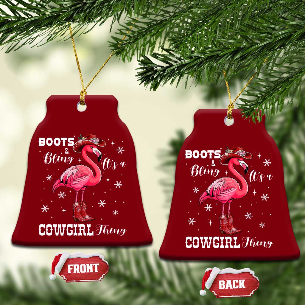Cowboy Flamingo Ceramic Ornament Boots And Bling It Is A Cowgirl Thing TS14 Print Your Wear
