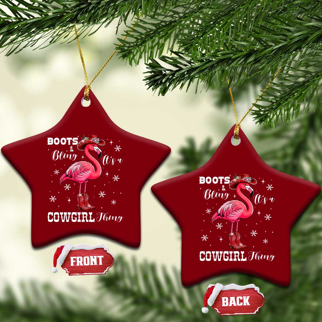 Cowboy Flamingo Ceramic Ornament Boots And Bling It Is A Cowgirl Thing TS14 Print Your Wear