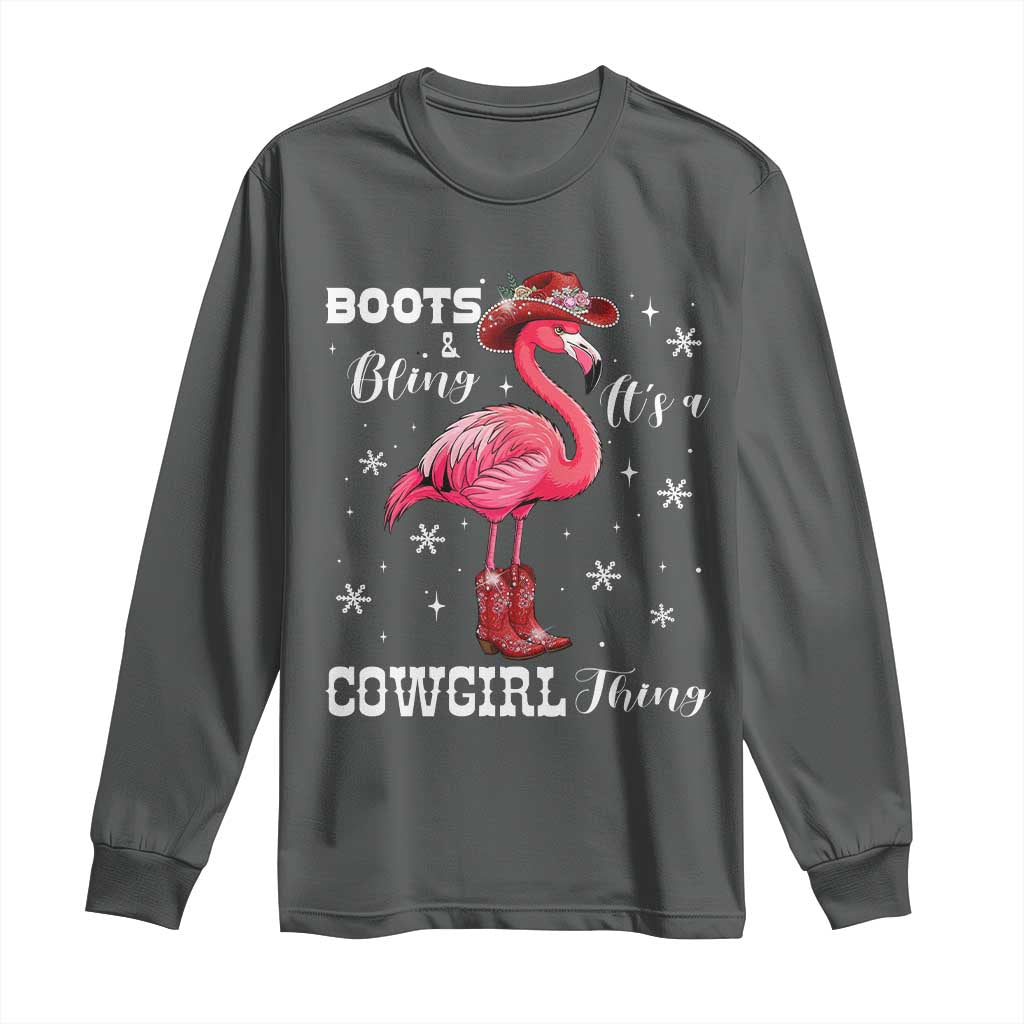 Cowboy Flamingo Long Sleeve Shirt Boots And Bling It Is A Cowgirl Thing TS14 Dark Heather Print Your Wear