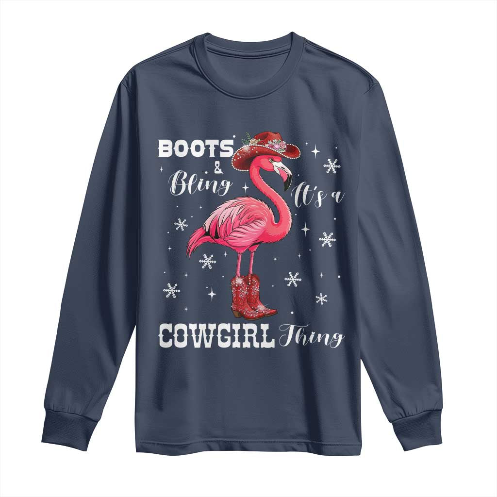 Cowboy Flamingo Long Sleeve Shirt Boots And Bling It Is A Cowgirl Thing TS14 Navy Print Your Wear