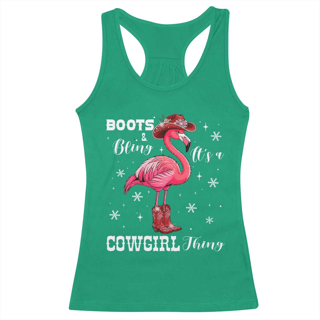 Cowboy Flamingo Racerback Tank Top Boots And Bling It Is A Cowgirl Thing TS14 Irish Green Print Your Wear
