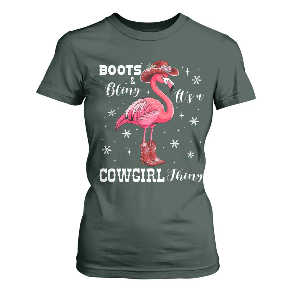 Cowboy Flamingo T Shirt For Women Boots And Bling It Is A Cowgirl Thing TS14 Dark Forest Green Print Your Wear