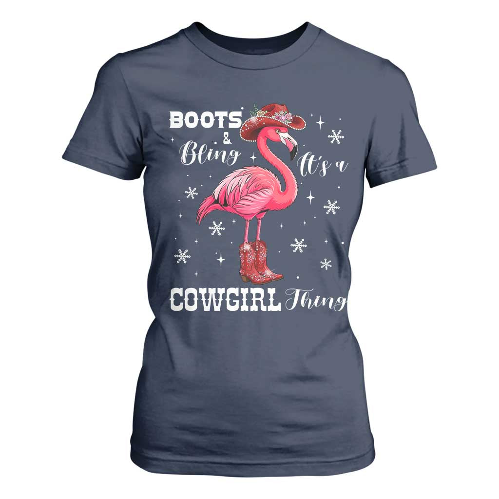 Cowboy Flamingo T Shirt For Women Boots And Bling It Is A Cowgirl Thing TS14 Navy Print Your Wear