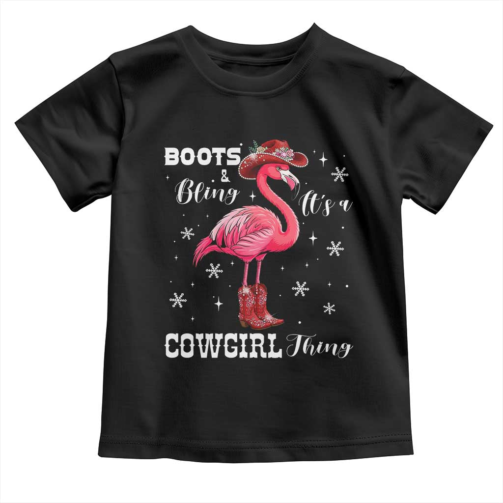 Cowboy Flamingo Toddler T Shirt Boots And Bling It Is A Cowgirl Thing TS14 Black Print Your Wear