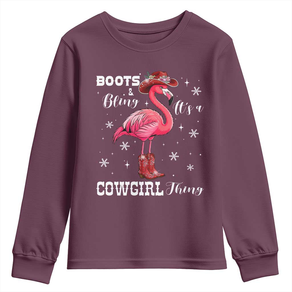 Cowboy Flamingo Youth Sweatshirt Boots And Bling It Is A Cowgirl Thing TS14 Maroon Print Your Wear