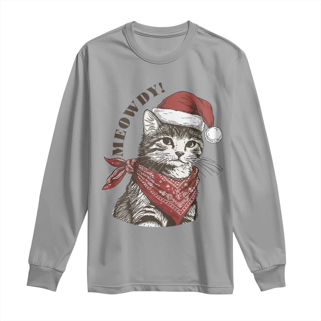 Cowboy Cat Christmas Long Sleeve Shirt Meowdy Western Rodeo TS14 Sport Gray Print Your Wear