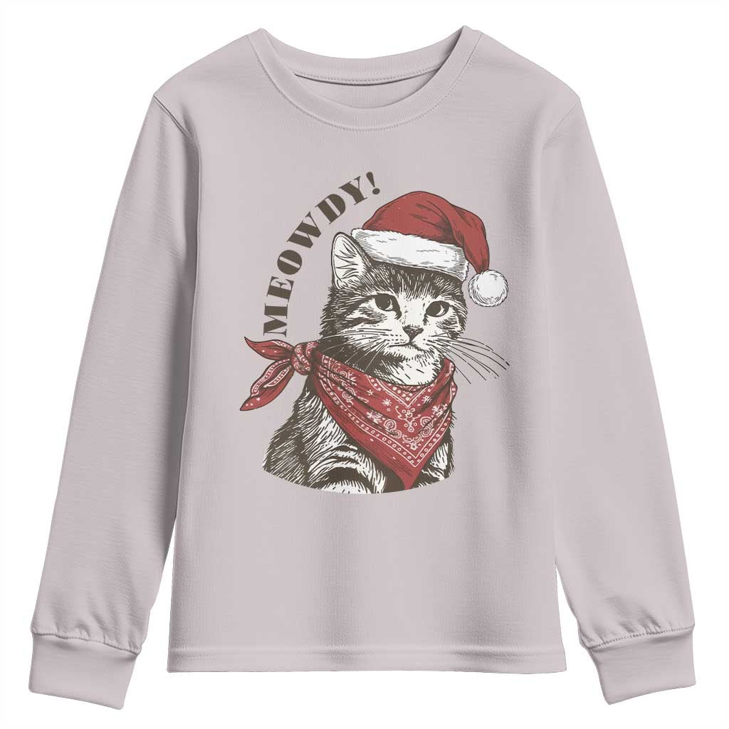 Cowboy Cat Christmas Youth Sweatshirt Meowdy Western Rodeo TS14 Ice Gray Print Your Wear