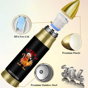 Christmas F Caw F Bullet Tumbler Funny Chicken Meme TS14 Print Your Wear