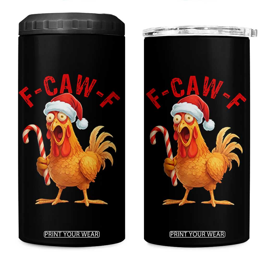Christmas F Caw F 4 in 1 Can Cooler Tumbler Funny Chicken Meme TS14 One Size: 16 oz Black Print Your Wear
