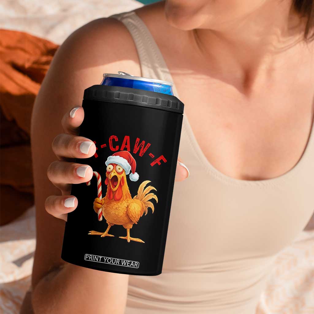 Christmas F Caw F 4 in 1 Can Cooler Tumbler Funny Chicken Meme TS14 Print Your Wear