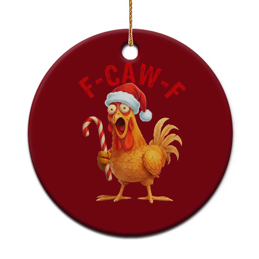 Christmas F Caw F Ceramic Ornament Funny Chicken Meme TS14 1pc Red Print Your Wear