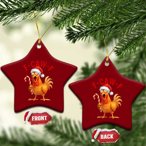Christmas F Caw F Ceramic Ornament Funny Chicken Meme TS14 Print Your Wear