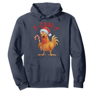 Christmas F Caw F Hoodie Funny Chicken Meme TS14 Navy Print Your Wear