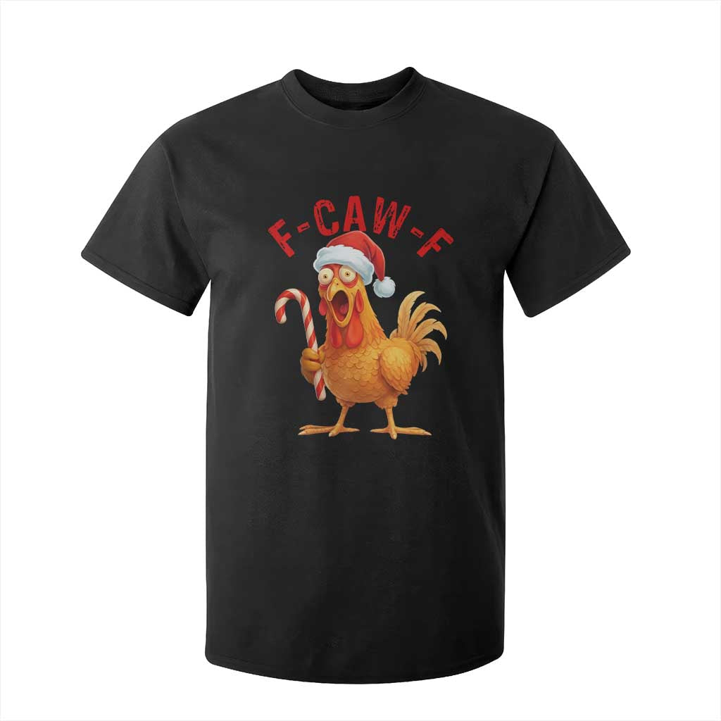 Christmas F Caw F T Shirt For Kid Funny Chicken Meme TS14 Black Print Your Wear