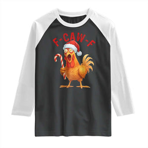 Christmas F Caw F Raglan Shirt Funny Chicken Meme TS14 Black White Print Your Wear