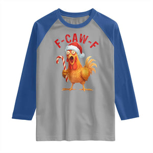 Christmas F Caw F Raglan Shirt Funny Chicken Meme TS14 Sport Gray Royal Print Your Wear