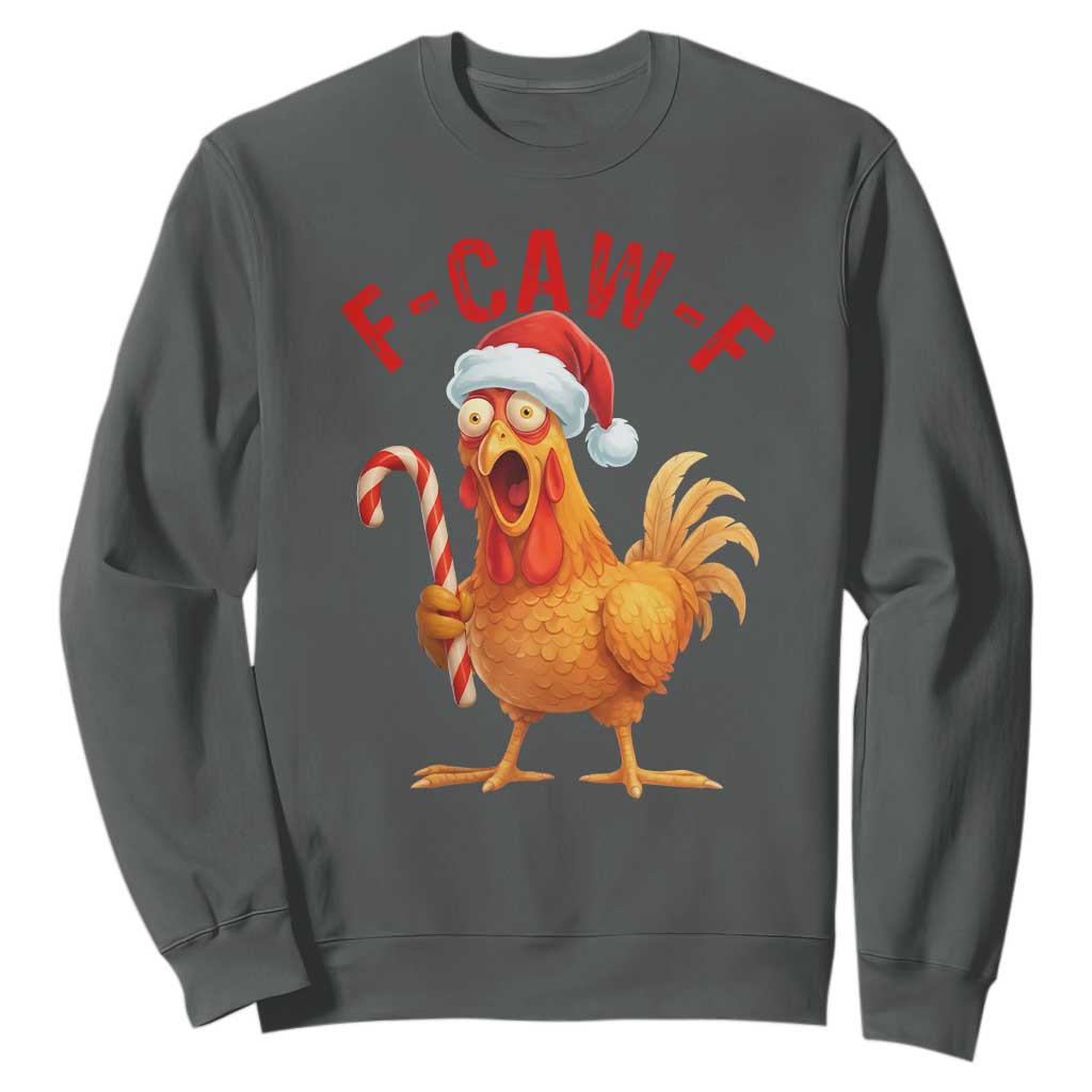 Christmas F Caw F Sweatshirt Funny Chicken Meme TS14 Dark Heather Print Your Wear