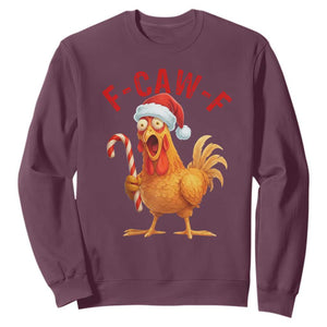 Christmas F Caw F Sweatshirt Funny Chicken Meme TS14 Maroon Print Your Wear