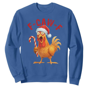 Christmas F Caw F Sweatshirt Funny Chicken Meme TS14 Royal Blue Print Your Wear
