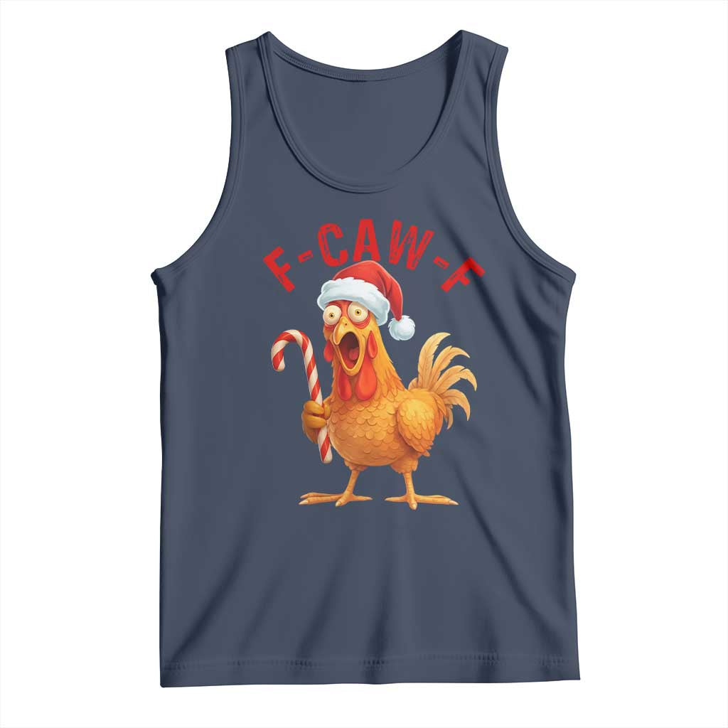 Christmas F Caw F Tank Top Funny Chicken Meme TS14 Navy Print Your Wear