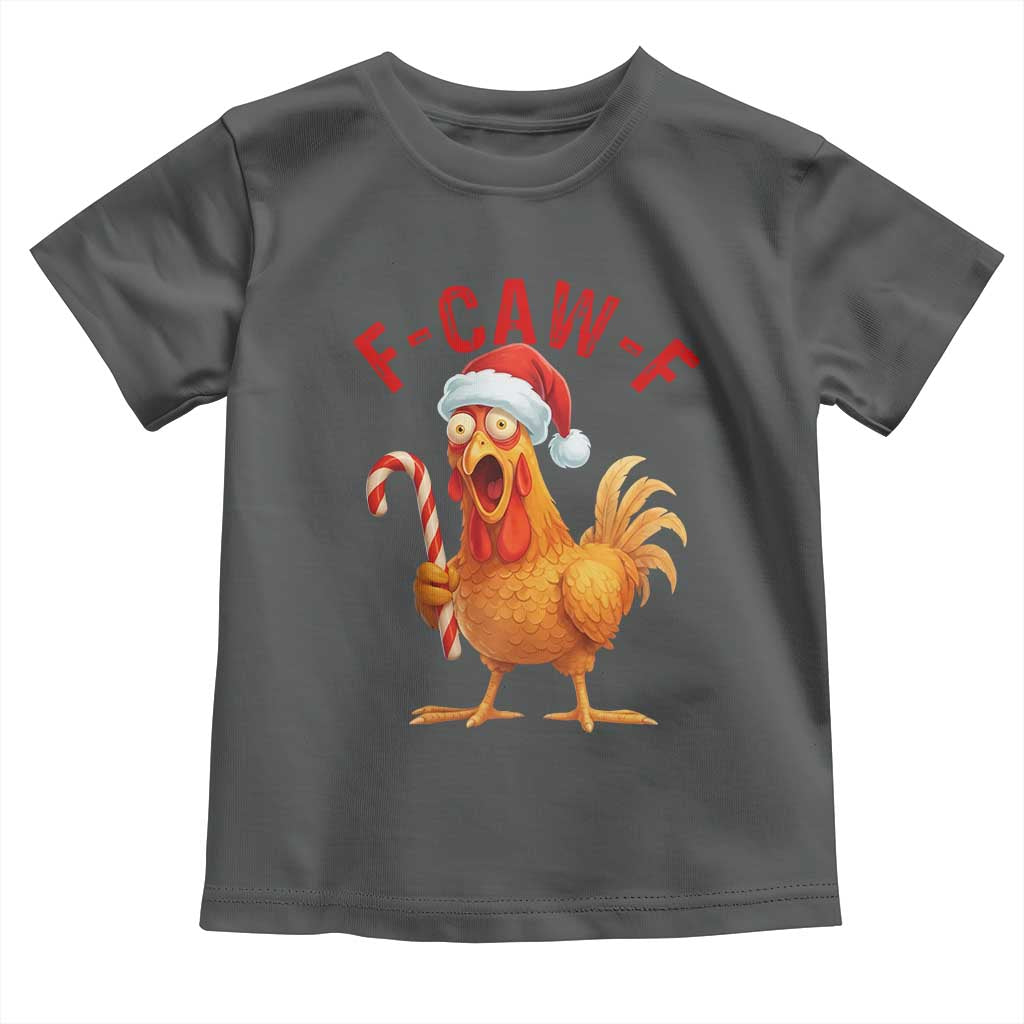 Christmas F Caw F Toddler T Shirt Funny Chicken Meme TS14 Dark Heather Print Your Wear