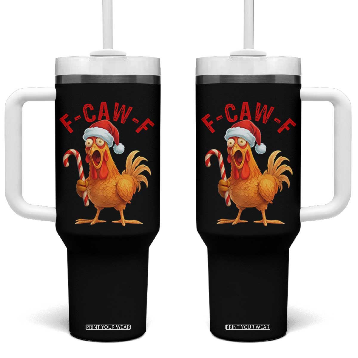 Christmas F Caw F Tumbler With Handle Funny Chicken Meme TS14 One Size: 40 oz Black Print Your Wear