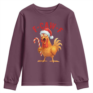 Christmas F Caw F Youth Sweatshirt Funny Chicken Meme TS14 Maroon Print Your Wear