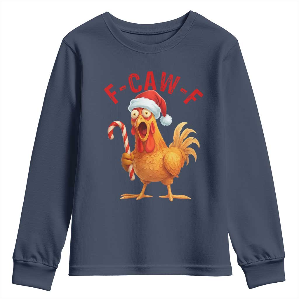 Christmas F Caw F Youth Sweatshirt Funny Chicken Meme TS14 Navy Print Your Wear