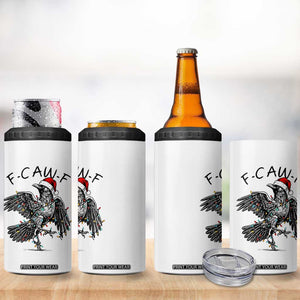 Christmas F Caw F 4 in 1 Can Cooler Tumbler Funny Black Crow Meme TS14 Print Your Wear