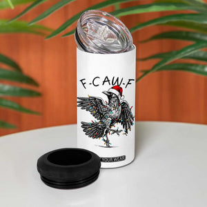 Christmas F Caw F 4 in 1 Can Cooler Tumbler Funny Black Crow Meme TS14 Print Your Wear