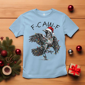 Christmas F Caw F T Shirt Funny Black Crow Meme TS14 Light Blue Print Your Wear