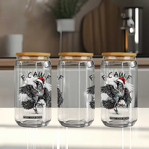 Christmas F Caw F Glass Can Funny Black Crow Meme TS14 Print Your Wear