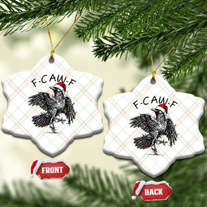 Christmas F Caw F Ceramic Ornament Funny Black Crow Meme TS14 Print Your Wear