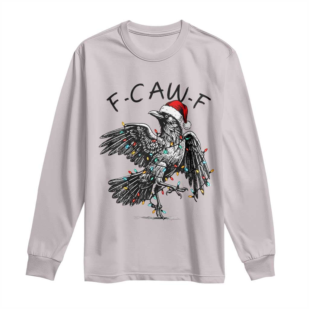 Christmas F Caw F Long Sleeve Shirt Funny Black Crow Meme TS14 Ice Gray Print Your Wear