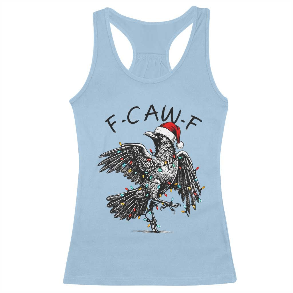 Christmas F Caw F Racerback Tank Top Funny Black Crow Meme TS14 Light Blue Print Your Wear