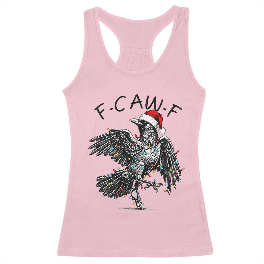 Christmas F Caw F Racerback Tank Top Funny Black Crow Meme TS14 Light Pink Print Your Wear