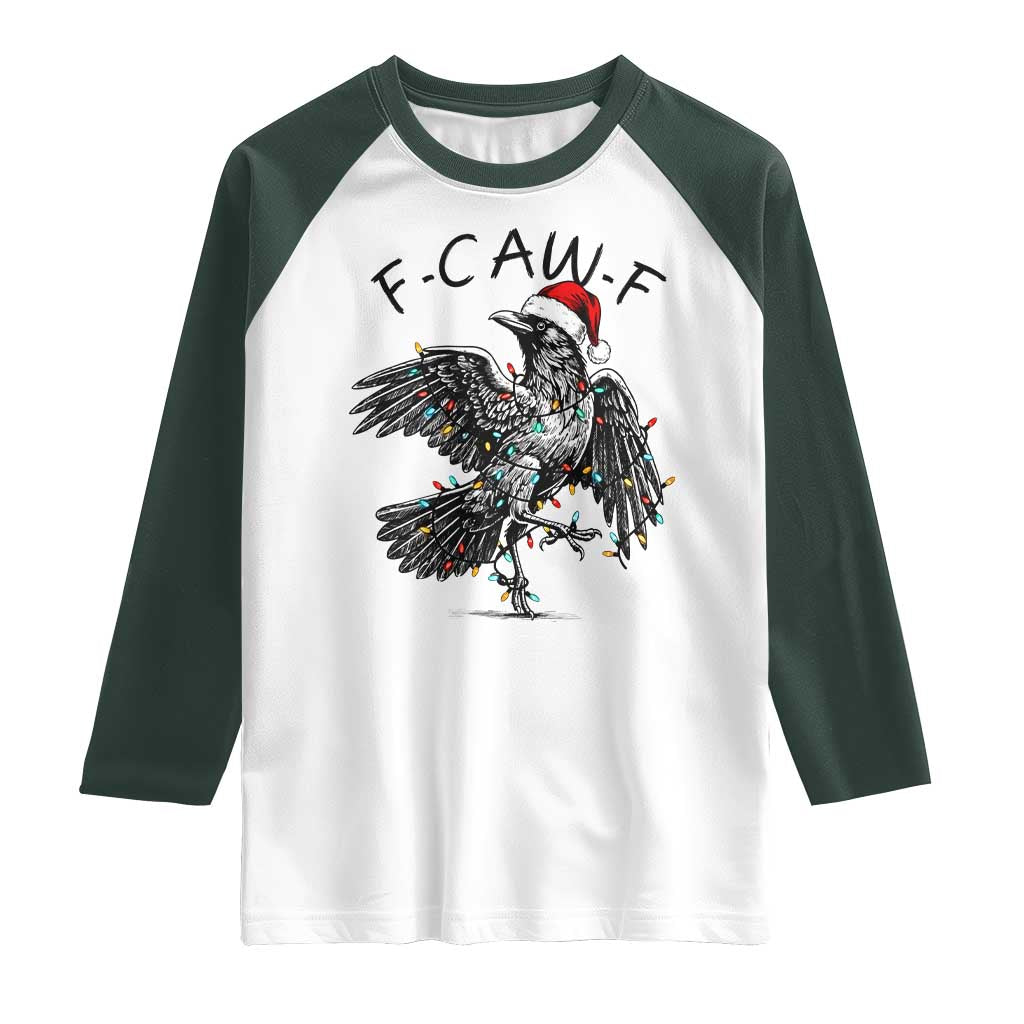 Christmas F Caw F Raglan Shirt Funny Black Crow Meme TS14 White Dark Forest Green Print Your Wear