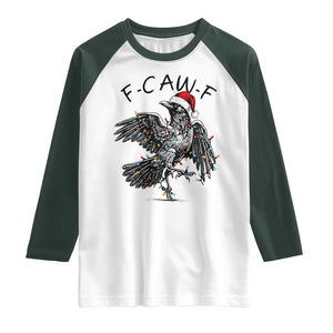 Christmas F Caw F Raglan Shirt Funny Black Crow Meme TS14 White Dark Forest Green Print Your Wear
